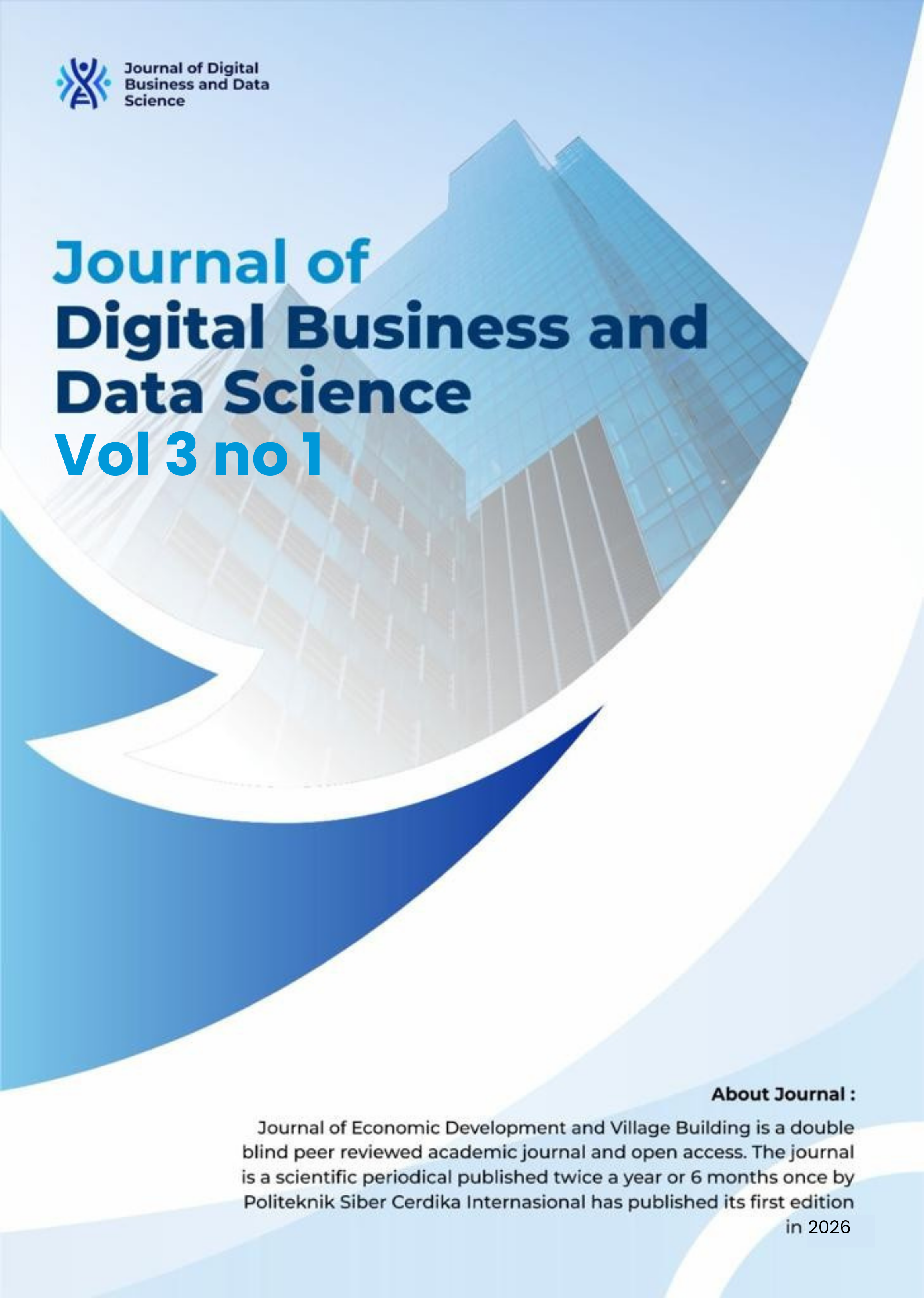 					View Vol. 3 No. 1 (2026): Journal of Digital Business And Data Science
				